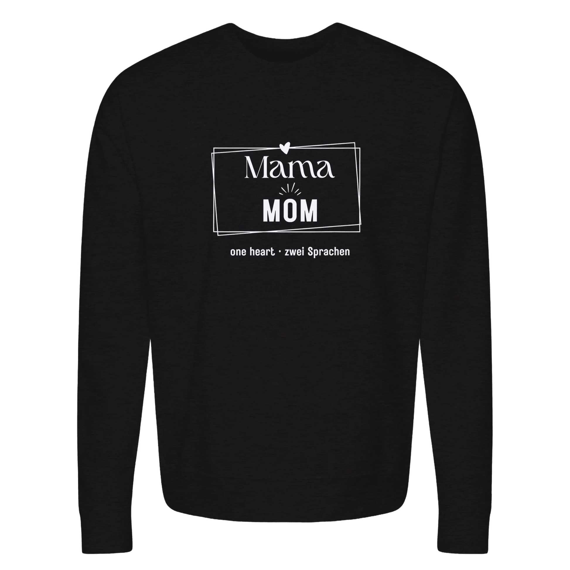 Bilingual "Mama • Mom" Sweatshirt - English & German Edition - Zoia Books