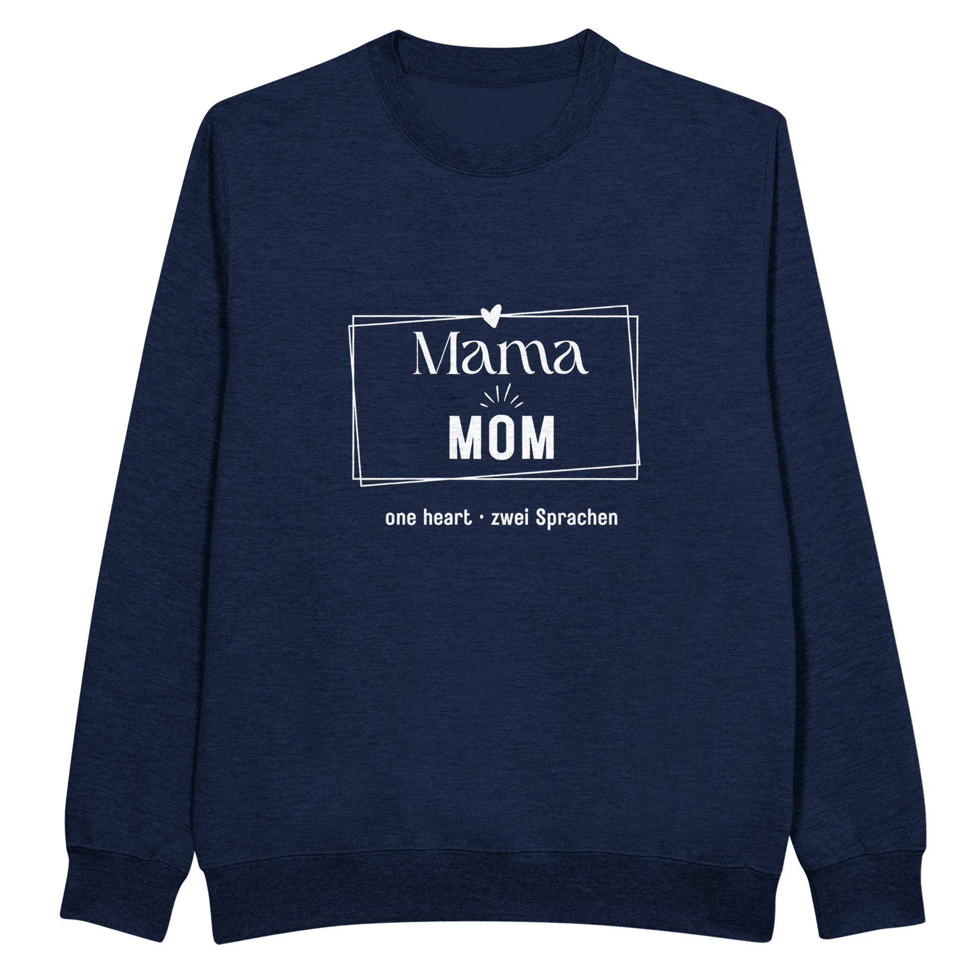 Bilingual "Mama • Mom" Sweatshirt - English & German Edition - Zoia Books