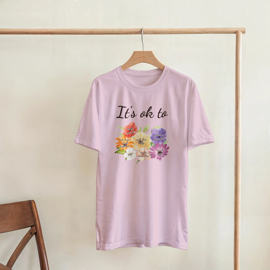 "It's Ok To" Wildflower Affirmation T-Shirt - Self - Care Mom Tee - Zoia Books